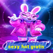 sexy hot gratis